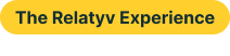 The Relatyv Experience