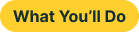 What You'll Do