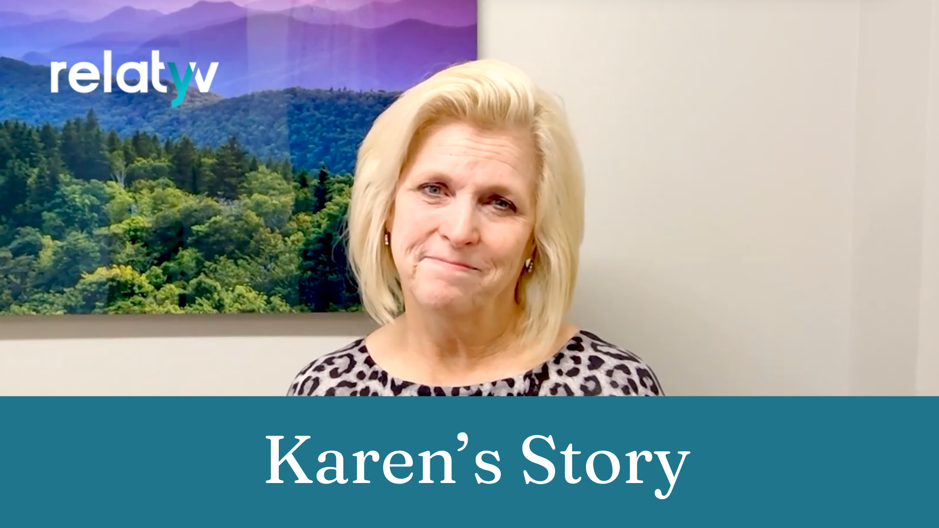 Relatyv Karen's Story
